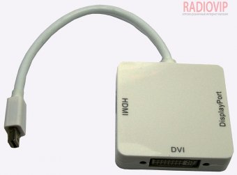 картинка Переходник шт.mini Display Port- Digi-Port (HDMI, DVI, Display Port) от интернет магазина Radiovip